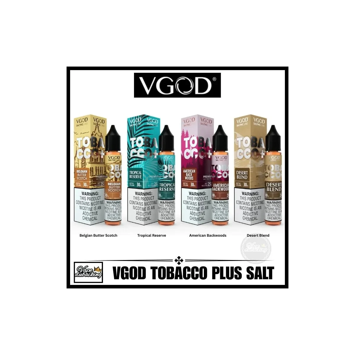 VGOD Tobacco Plus Salt Nicotine E-Liquid 25mg & 50mg